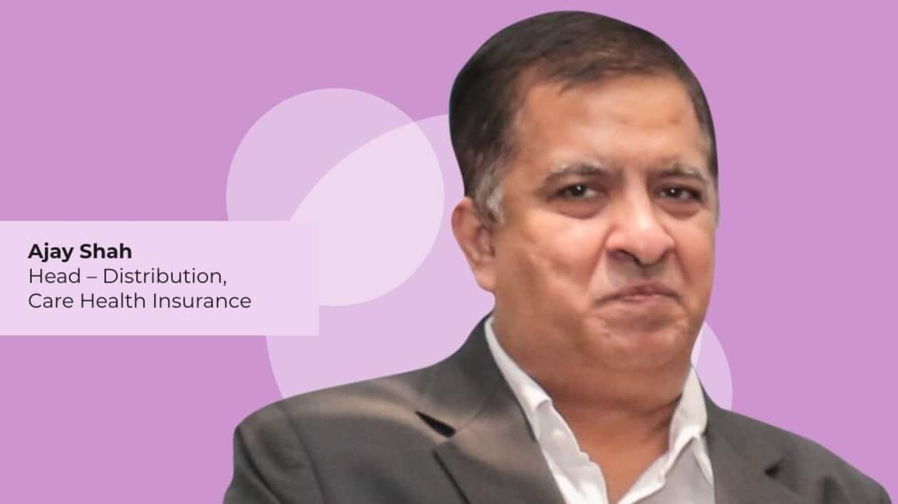 Ajay Shah, Head - Distribution, Care Health Insurance