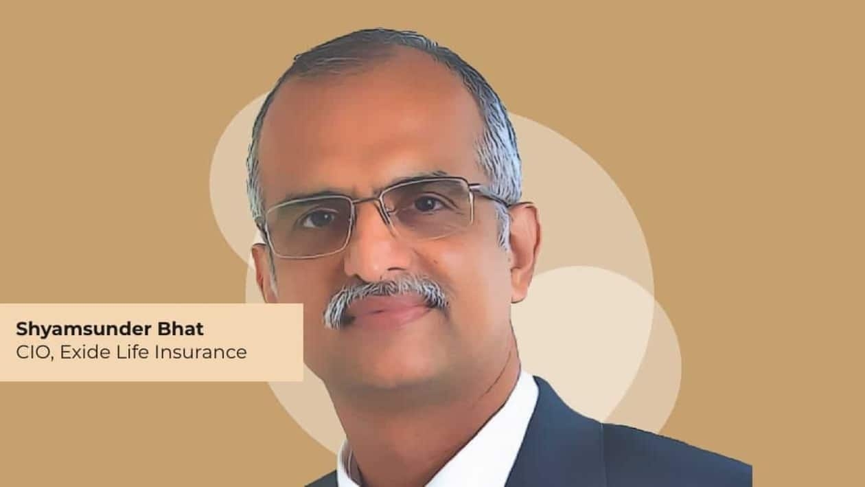 Shyamsunder Bhat, Chief Investment Officer, Exide Life Insurance.