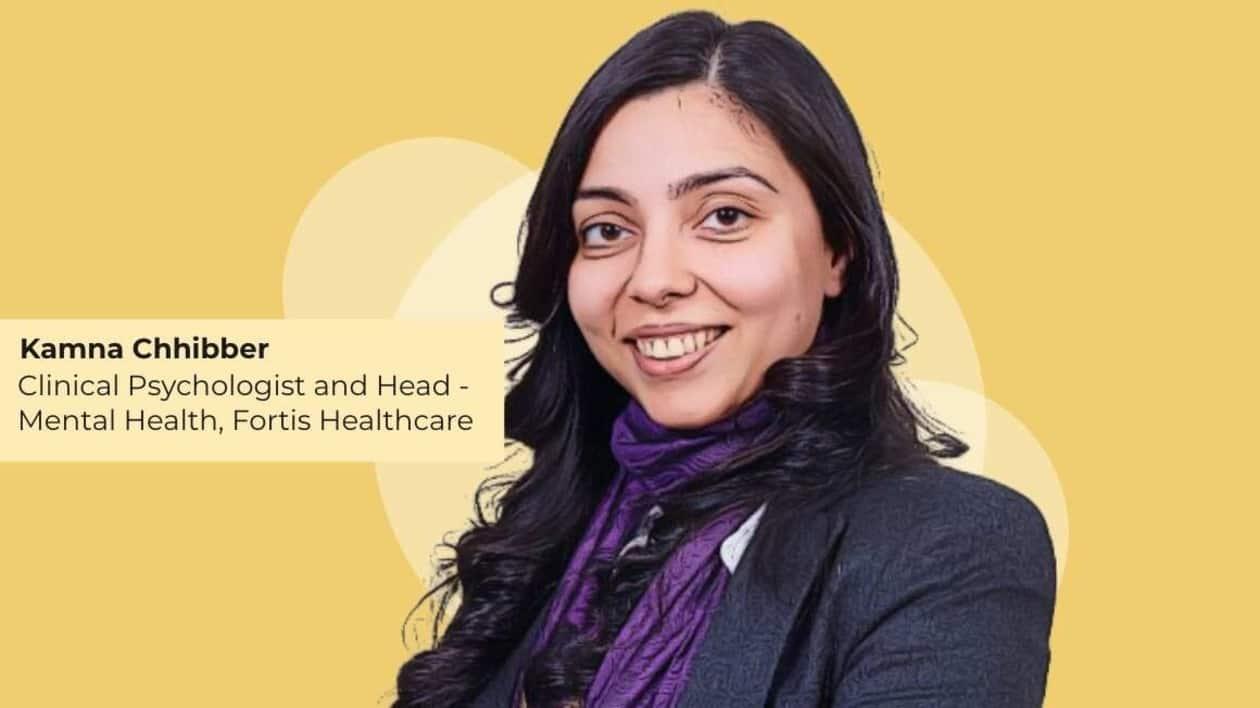 Kamna Chibber, Clinical Psychologist &amp; Head – Mental Health, Fortis Healthcare advocates the need to be more aware of your strengths and areas of development.