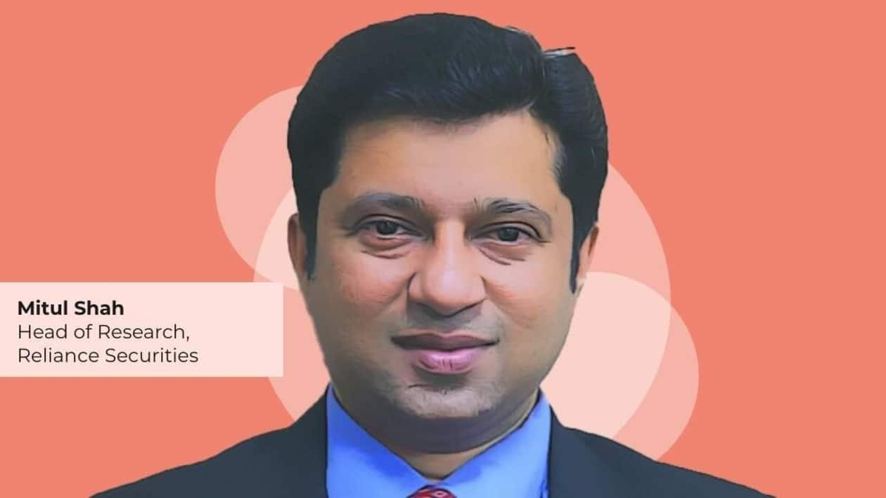 Mitul Shah is Head of Research at Reliance Securities.