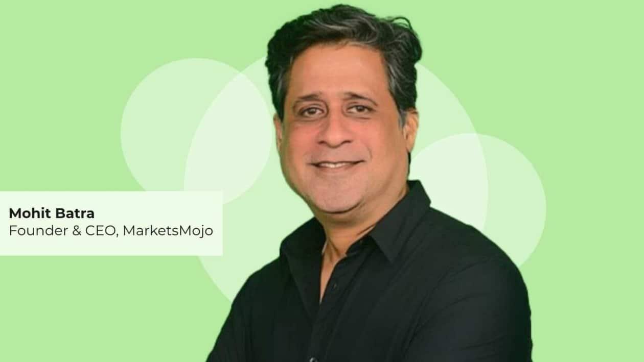 Dr Mohit Batra, Founder & CEO, MarketsMojo   