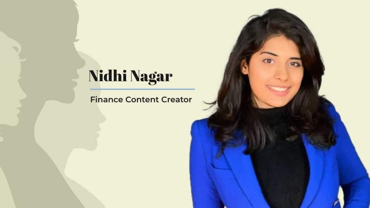 Nothing can beat the level of confidence you have once you become financially independent, says finance content creator Nidhi Nagar